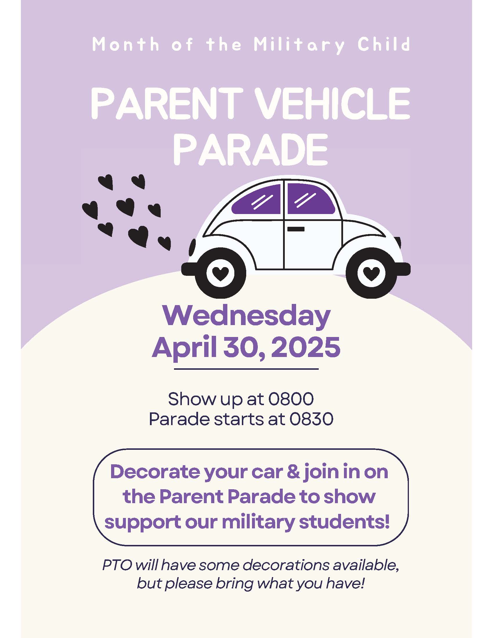 Parent Parade April 30 - arrive 0800